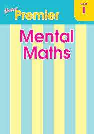PREMIER MENTAL MATHS GR1 LEARNER BOOK - MATHS-GR1