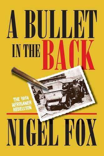 A Bullet in the Back - Nigel Fox