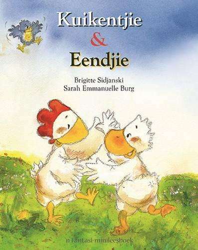 Kuikentjie en Eendjie - Brigitte Sidjanski