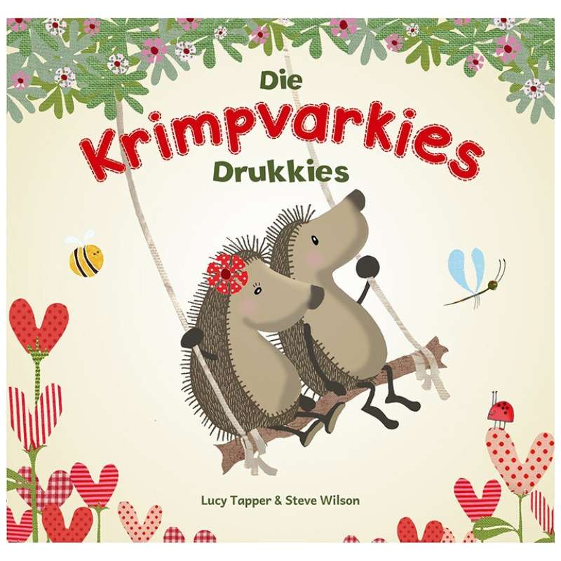 Die Krimpvarkies - Drukkies - Steve Wilson
