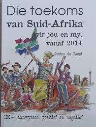 TOEKOMS VAN SUID AFRIKA VIR JOU EN MY - DURAND,J