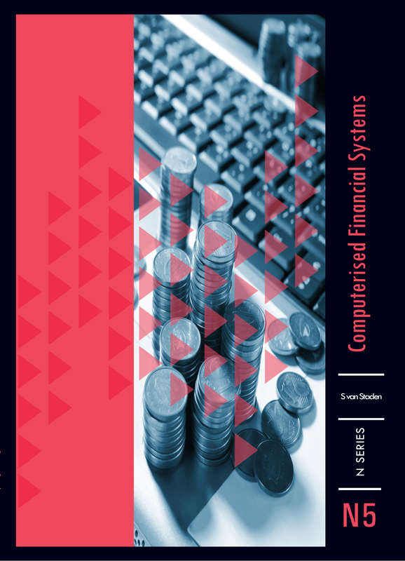Computerised Financial Systems N5 - S. vanÂ Staden