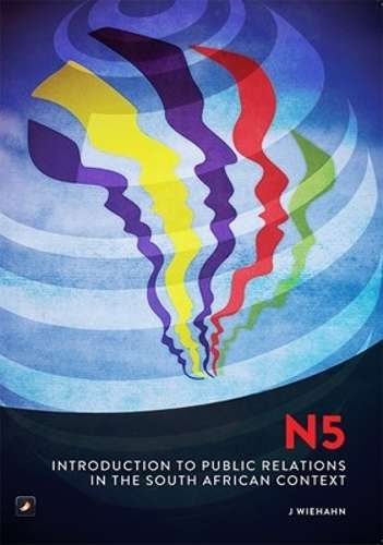 Introduction to Public Relations in the South African Context N5 - Jackie Wiehahn