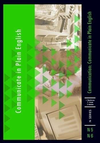 Communicate in Plain English N5 and N6 - L. Steenkamp