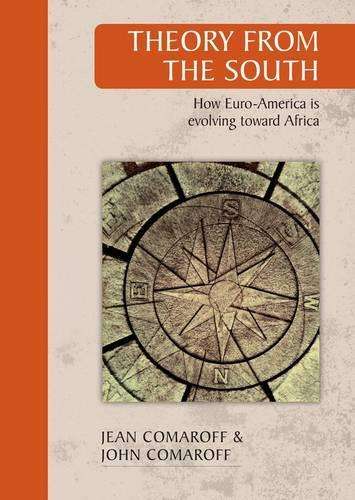 Theory from the South - Jean Comaroff