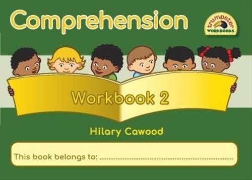Comprehension: Workbook 2: Grade 1 - 2 - Hilary Cawood