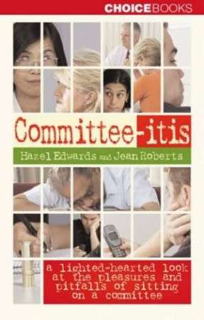 Committee-Itis - Hazel Edwards