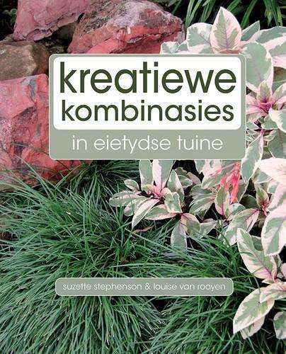 Kreatiewe Kombinasies - Louise van Rooyen