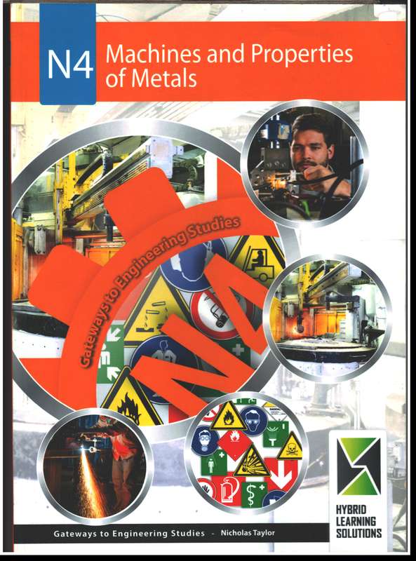 N4 MACHINES & PROPERTIES OF METALS - 9781982203858