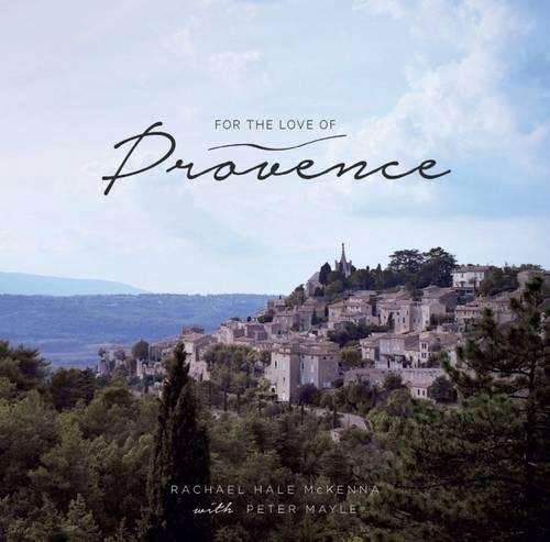 For the love of Provence - HALE,R