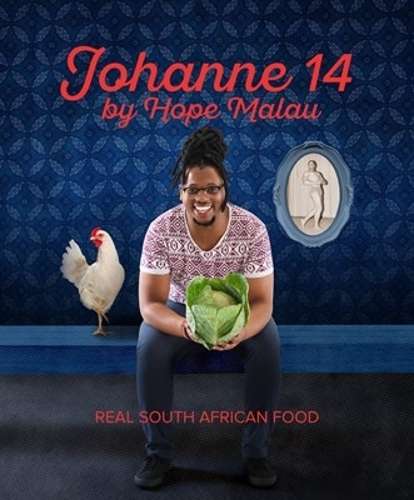 Johanne 14 real South African food - MALAU,H