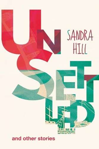 Unsettled and Other Stories - Sandra Hill