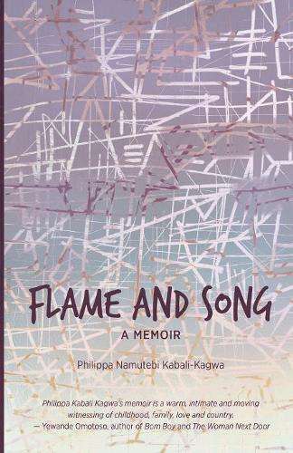 Flame and Song - Philippa Namutebi Kabali-Kag