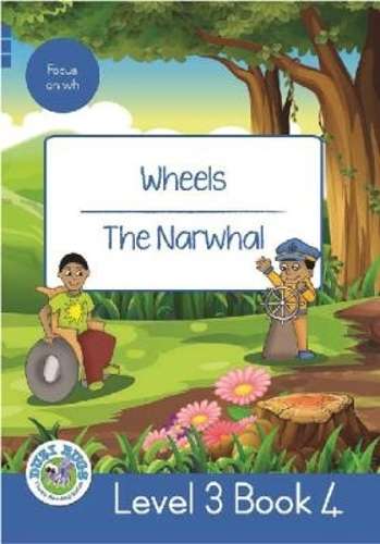 Wheels the Narwhal - The Narwhal - Frances Reynolds