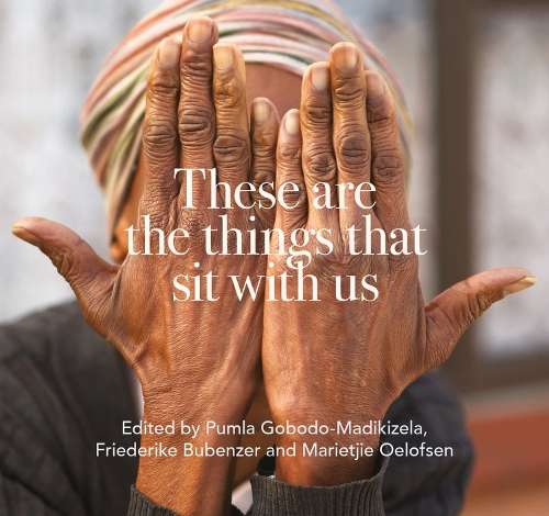These are the things that sit with us - GOBODO-MADIKIZELA,P