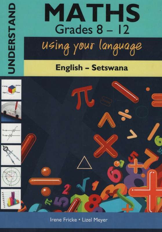 UNDERSTAND MATHS GR8 12 - ITHUTA-ENG-TSWANA