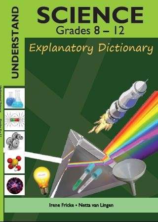 UNDERSTANDING SCIENCE EXPLANATORY GR8 12 - ITHUTA-EXPLA-DICT