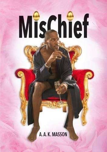 Mischief - A.A.K. Masson