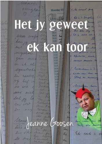 Het jy Geweet Ek Kan Toor - Jeanne Goosen