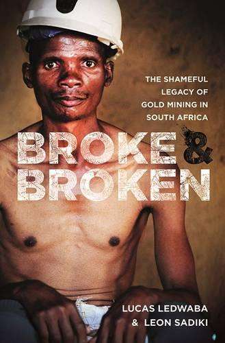 Broke and broken - Lucas Ledwaba