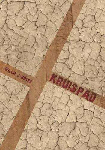 Kruispad - Botes, Willie J.