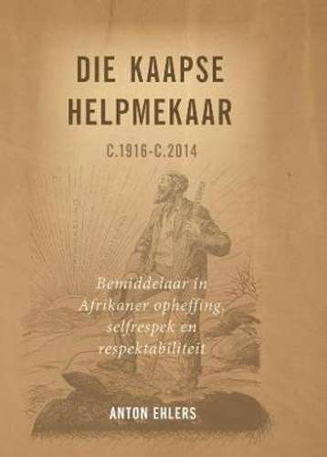 Die Kaapse helpmekaar - Dr Anton Ehlers