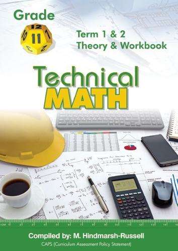 OLIVIER TECHNICAL MATHS GR11 TERM 1&2 - TECHMATHS-GR11