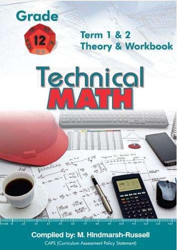 TECHNICAL MATHS GR12 TERM 1 2 - TECHMATHS-GR12