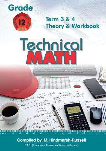 OLIVIER TECHNICAL MATHS GR12 TERM 3&4 - TECHMATHS-GR12