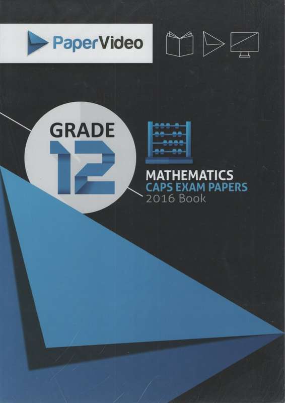 GR 12 MATH EXAM BK 2016 - PAPERVIDEO