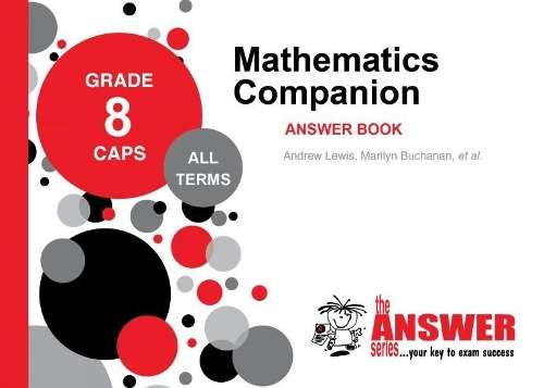 ANSWER SERIES MATHS COMPANION AB&WB GR8 - ANSWERSERIES