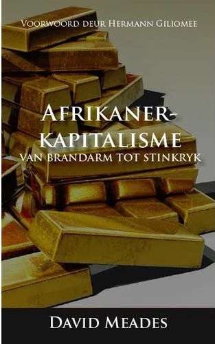 AFRIKANERKAPITALISME - MEADS,D