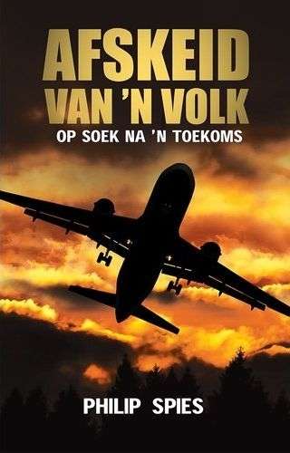 AFSKEID VAN N VOLK - SPIES,P