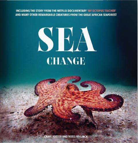 Sea Change - Craig Foster