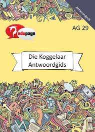 DIE KOGGELLAAR ANTWOORDE - EDUPAGE