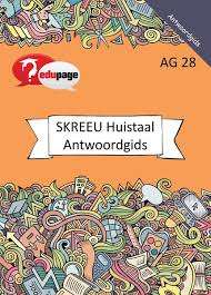 SKREEU VIR HUISTAALLEERDERS ANTWOORDGIDS - EDUPAGE