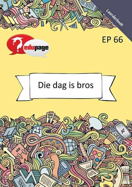 DAG IS BROS LB - EDUPAGE