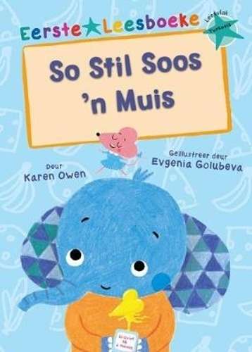 So stil soos 'n muis - Karen Owen