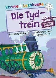 Eerste Leesboeke: Die Tydtrein - Leesvlak Wit - Jenny Jinks