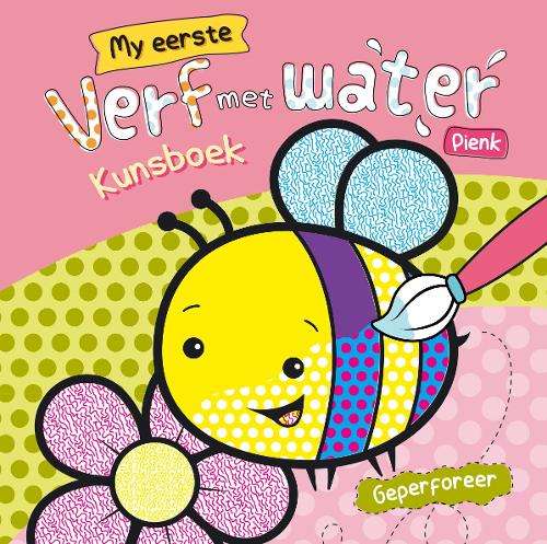 My Eerste Kunsboek- Verf Met Water: Pienk - Mario Boon