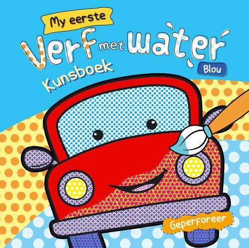 My Eerste Kunsboek - Verf Met Water: Blou - Mario Boon