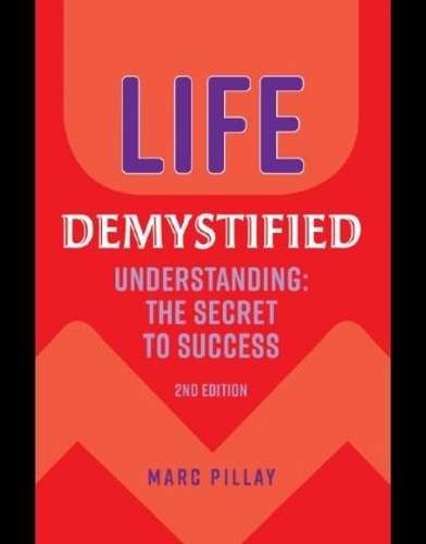 Life Demystified - Marc Pillay