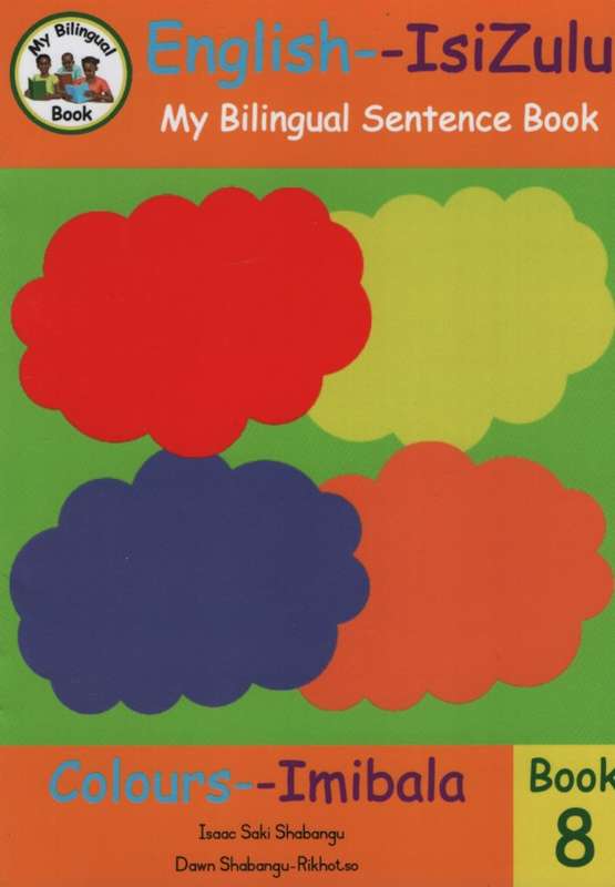 COLOURS BOOK 8 ENG ZULU SENTECE - LINGUAFRANCA-ISIZULU