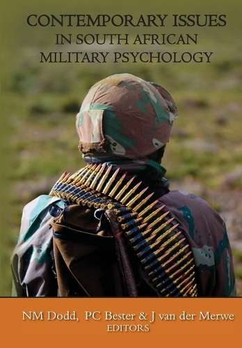 Contemporary Issues in South African Military Psychology - Nicole Dodd