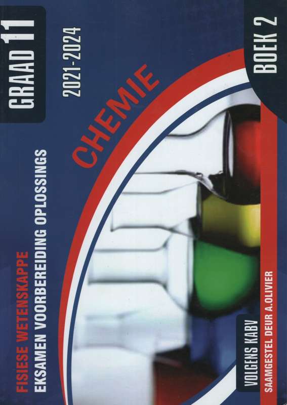 OLIVIER CHEMIE EKSAMEN VOOR GR11 BK2 - PS-GR11