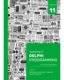 EXPLORING IT GR11 DELPHI 3ED - IT-GR11