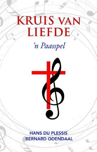 Kruis van Liefde - Hans Du Plessis