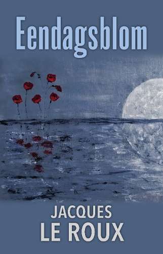 Eendagblom - Jacques le Roux