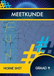 Meetkunde Graad 11 (Gatskop) - Mone Smit