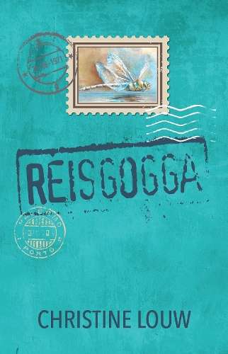 Reisgogga - Christine Louw